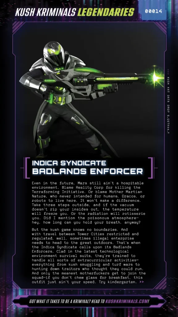 Indica Syndicate Badlands Enforcer